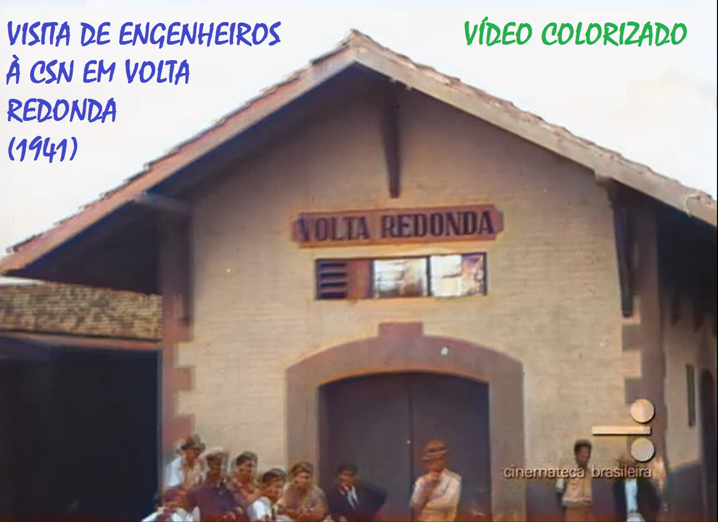 Visita de engenheiros à CSN, em Volta Redonda (1941) (vídeo colorizado por IA)